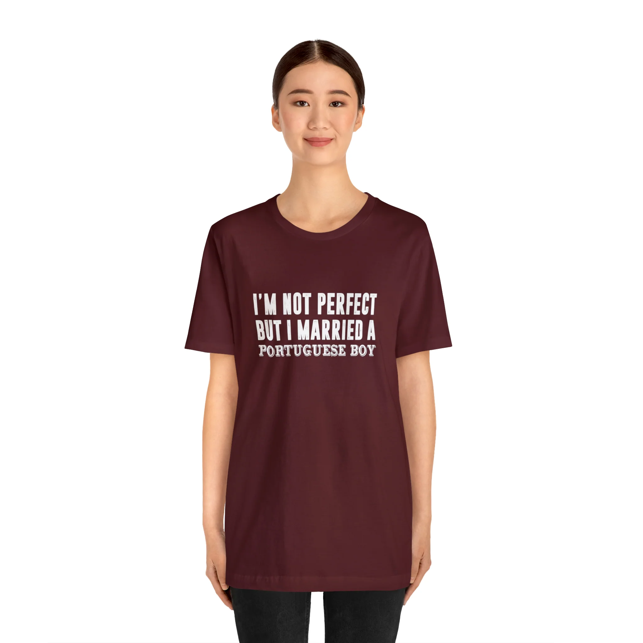 I'm Not Perfect But I Married a Portuguese Boy T-Shirt  🇨🇦 - Image 11