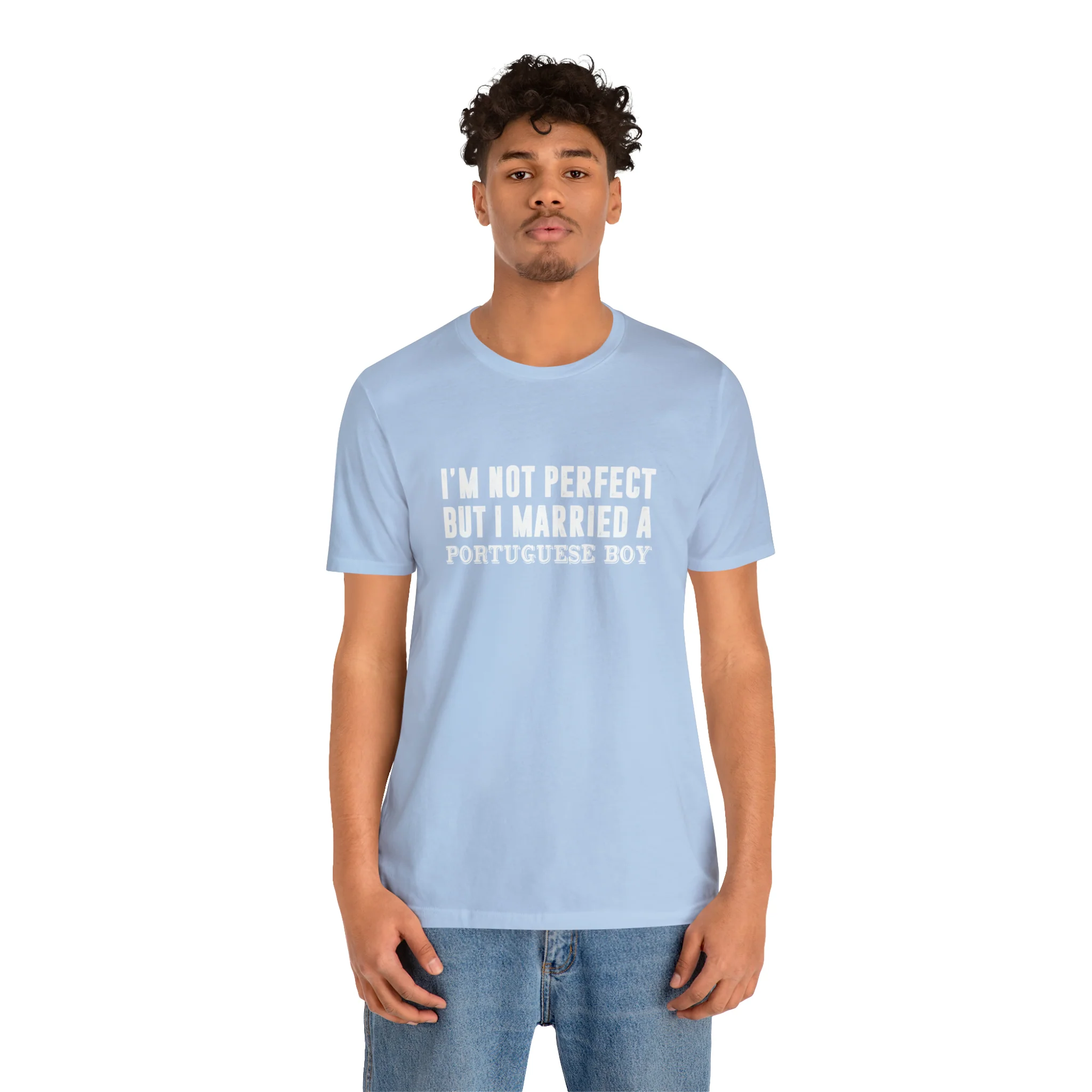 I'm Not Perfect But I Married a Portuguese Boy T-Shirt  🇨🇦 - Image 18