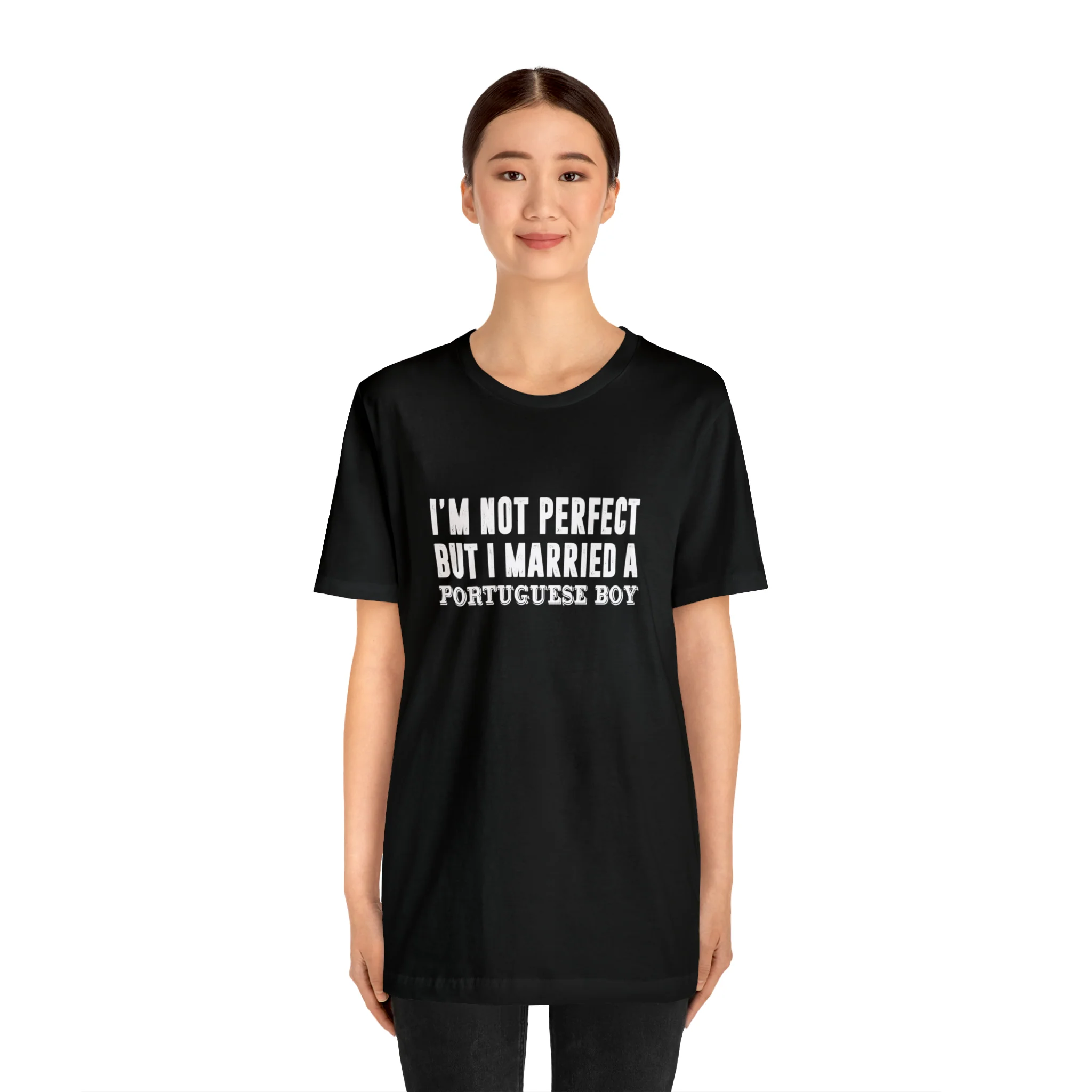 I'm Not Perfect But I Married a Portuguese Boy T-Shirt  🇨🇦 - Image 20