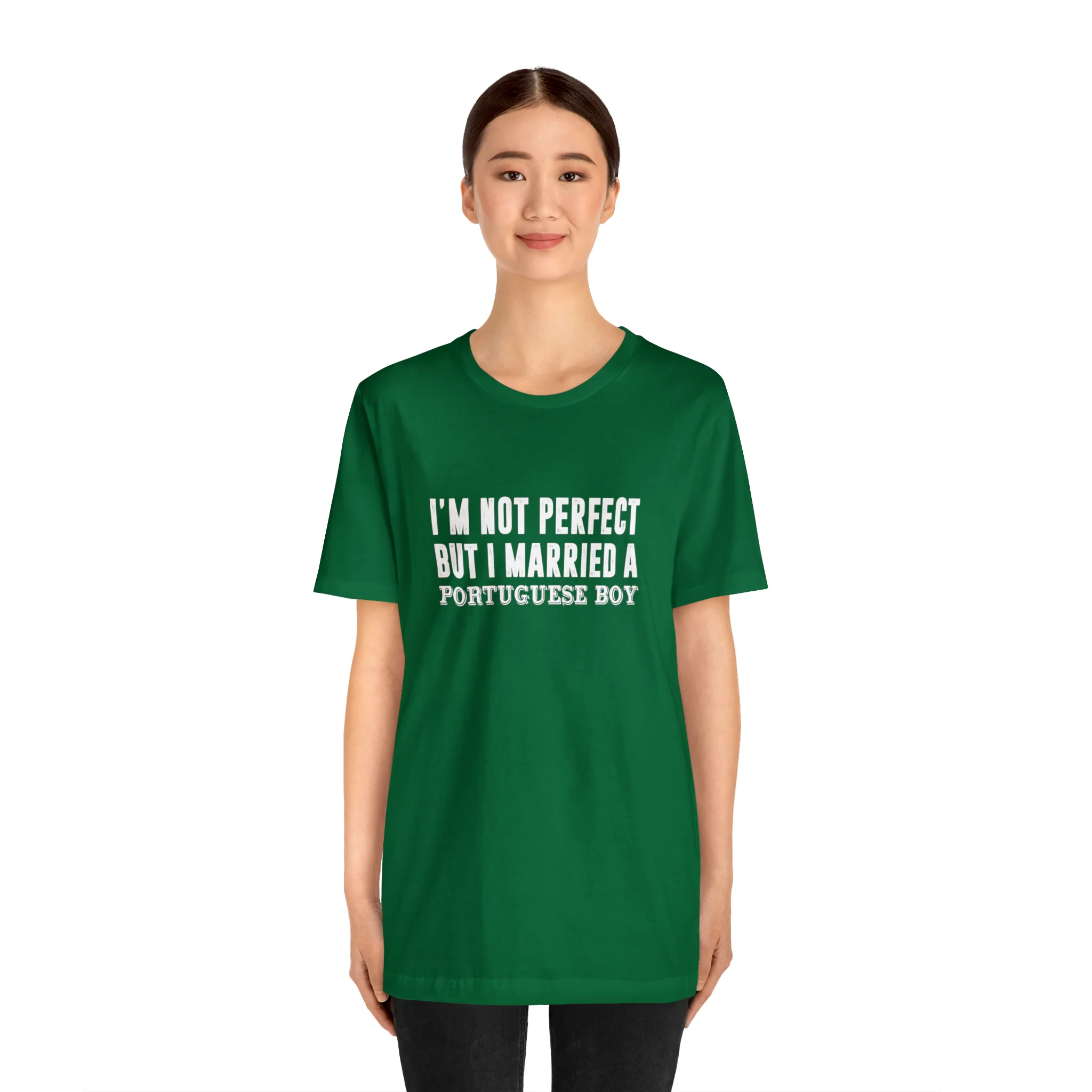I'm Not Perfect But I Married a Portuguese Boy T-Shirt  🇨🇦 - Image 26
