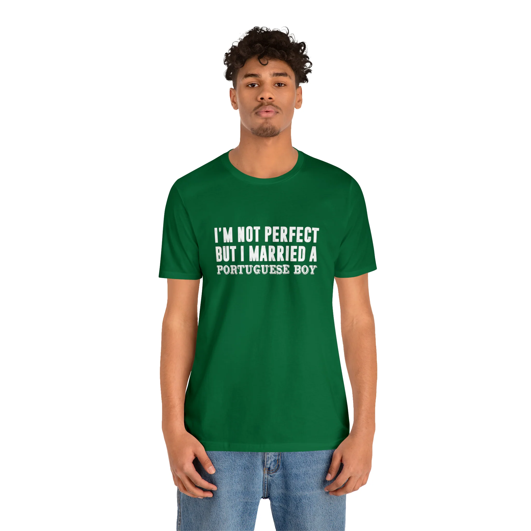 I'm Not Perfect But I Married a Portuguese Boy T-Shirt  🇨🇦 - Image 27
