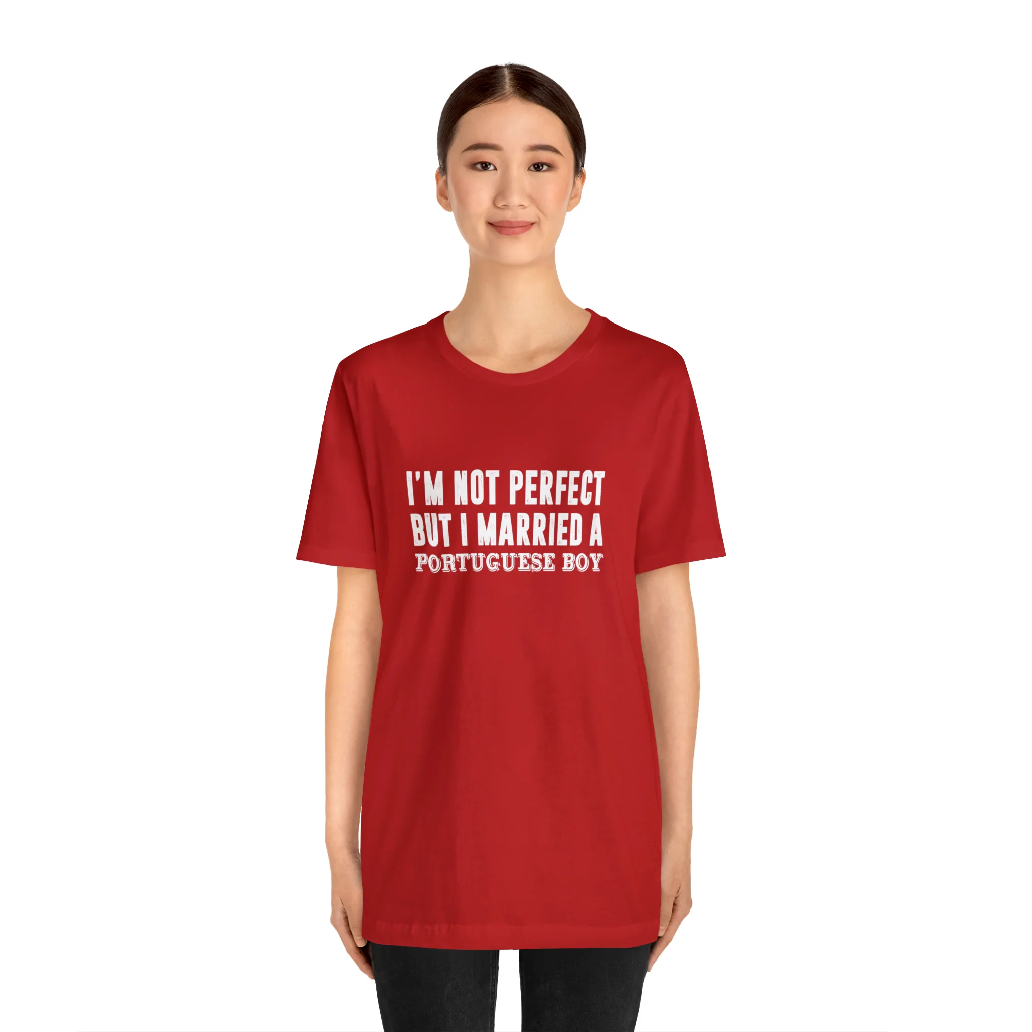 I'm Not Perfect But I Married a Portuguese Boy T-Shirt  🇨🇦 - Image 32