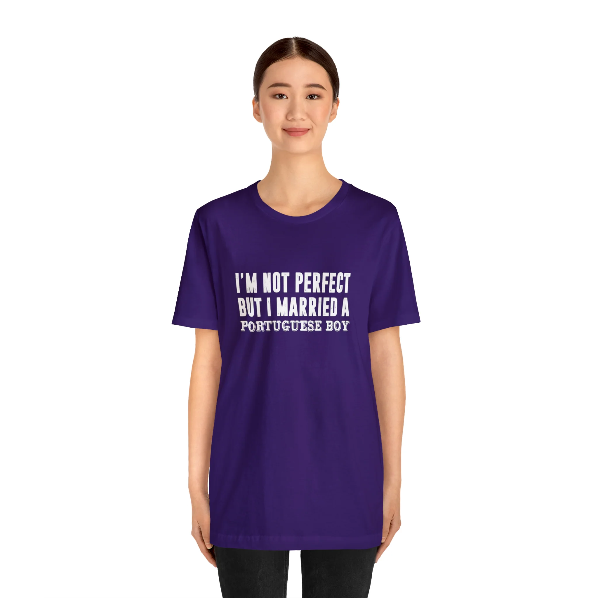I'm Not Perfect But I Married a Portuguese Boy T-Shirt  🇨🇦 - Image 35