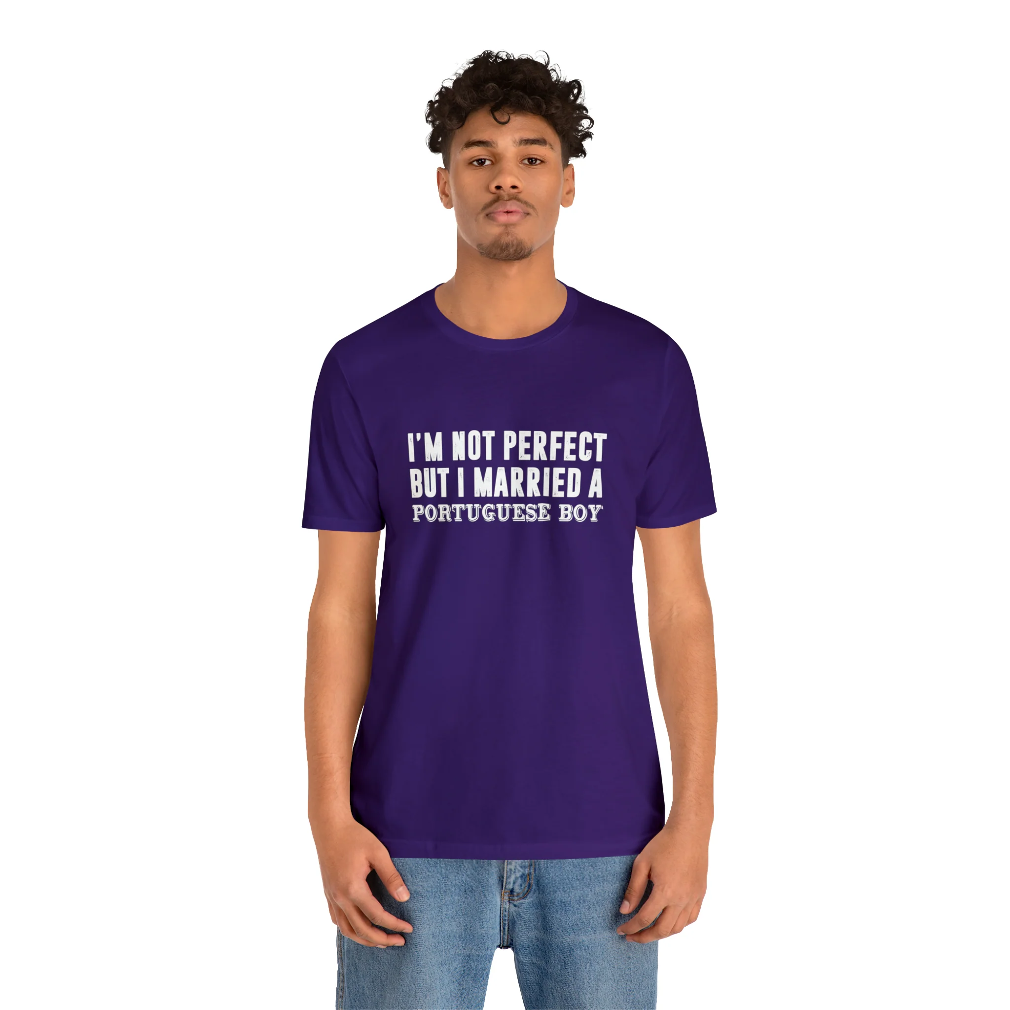 I'm Not Perfect But I Married a Portuguese Boy T-Shirt  🇨🇦 - Image 36